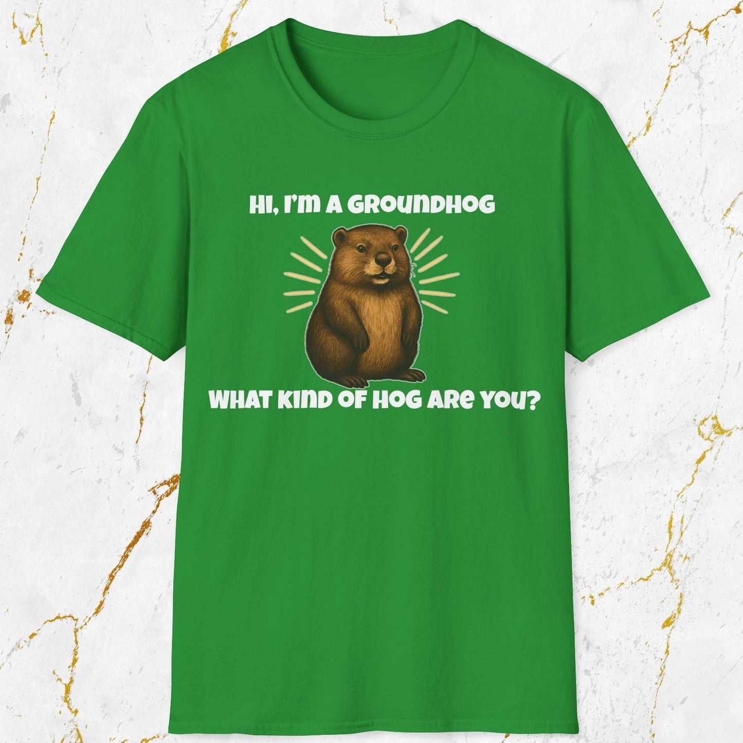 Hi, I'm A Groundhog T-Shirt