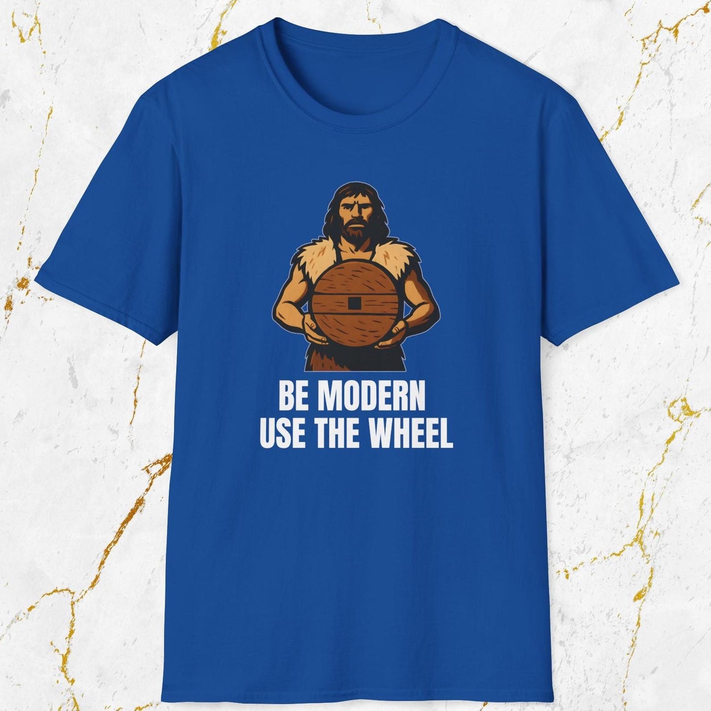 Be Modern Use The Wheel T-Shirt
