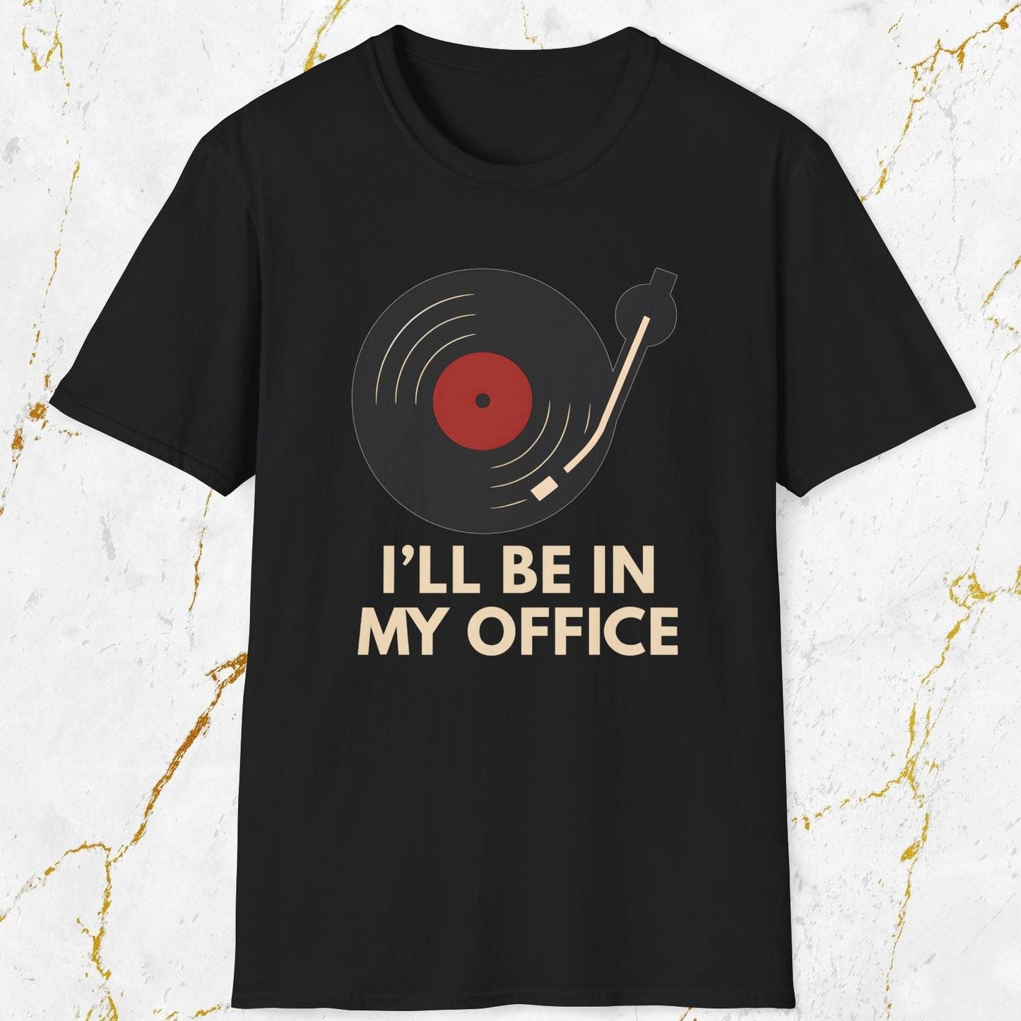 I'll Be in My Office T-Shirt