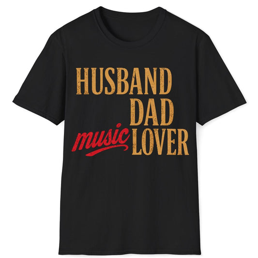 Husband Dad Music Lover T-Shirt