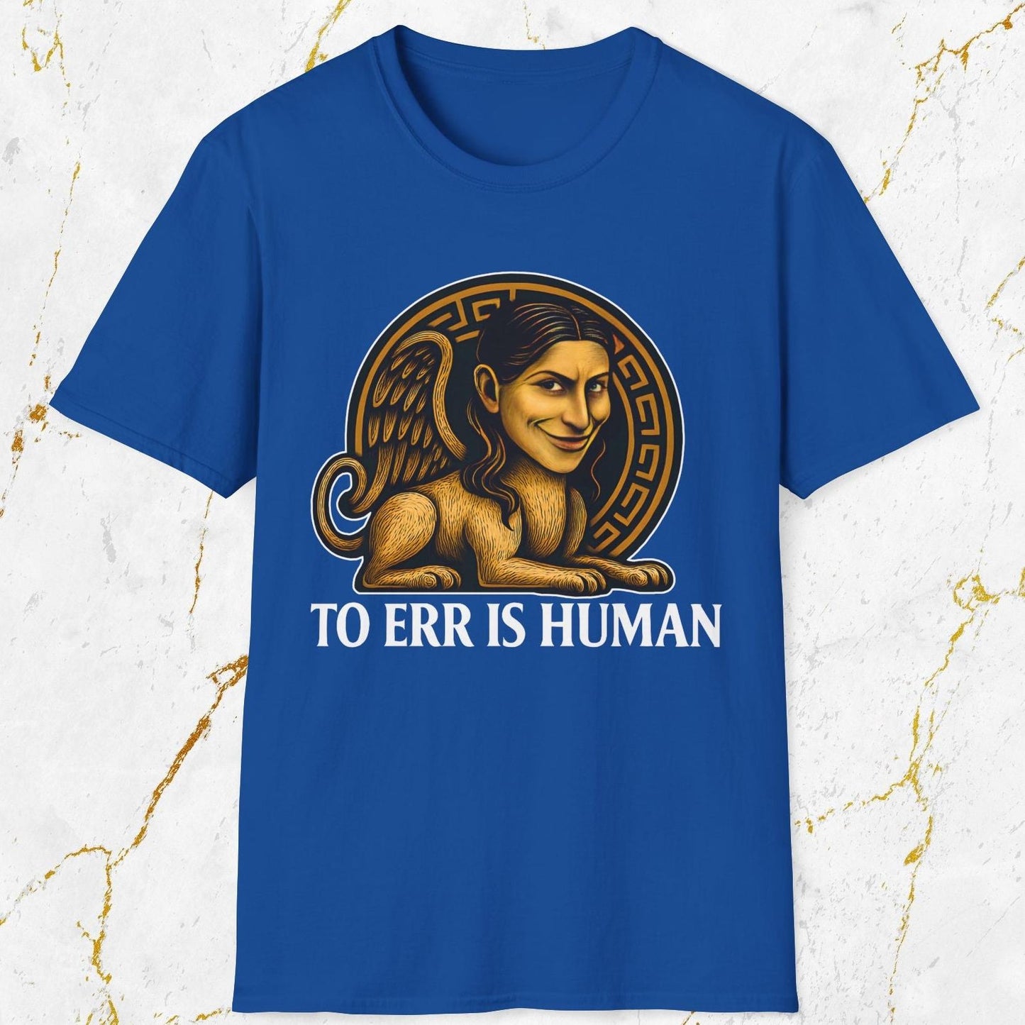 To Err Is Human T-Shirt