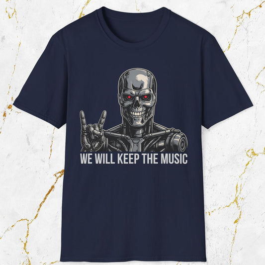 We Will Keep the Music T-Shirt