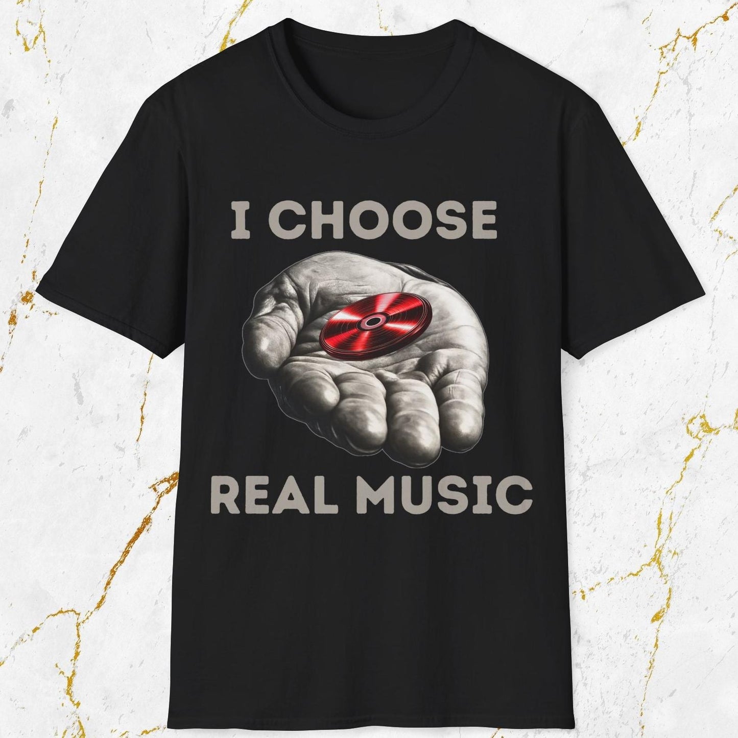 I Choose Real Music T-Shirt