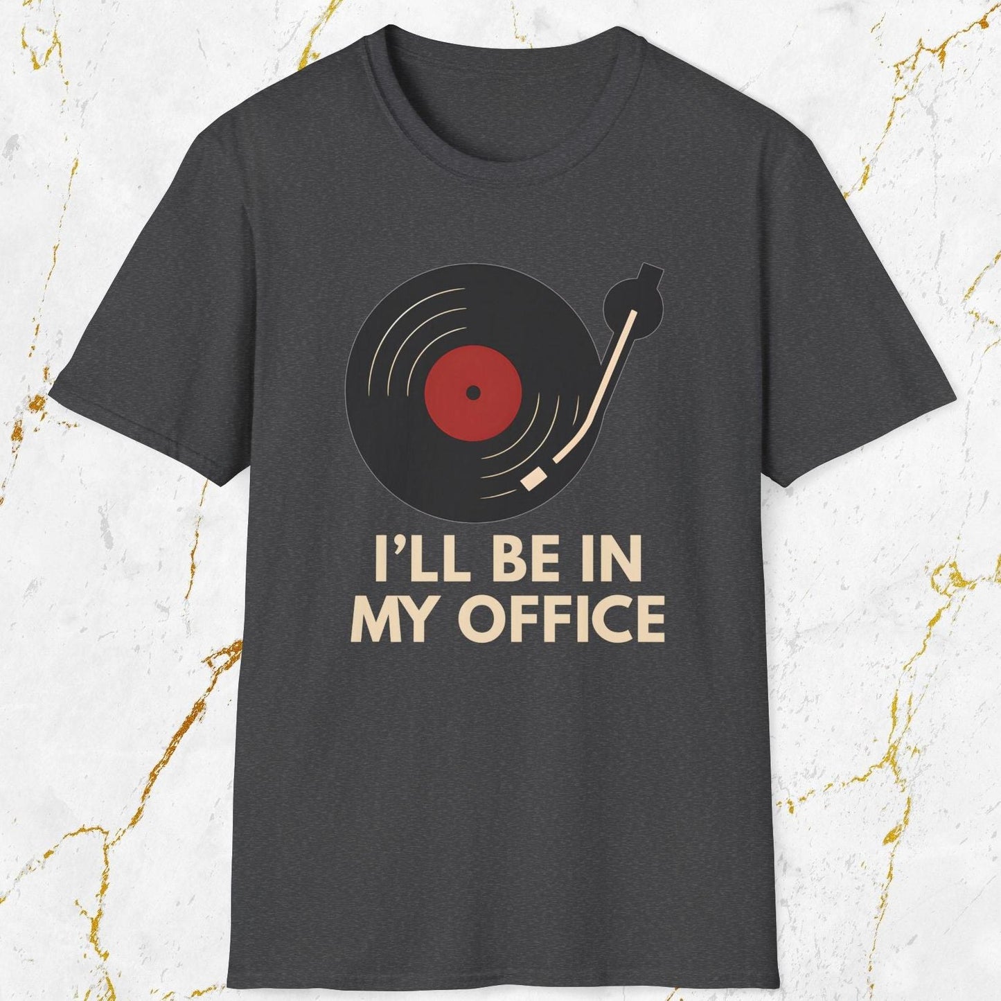 I'll Be in My Office T-Shirt