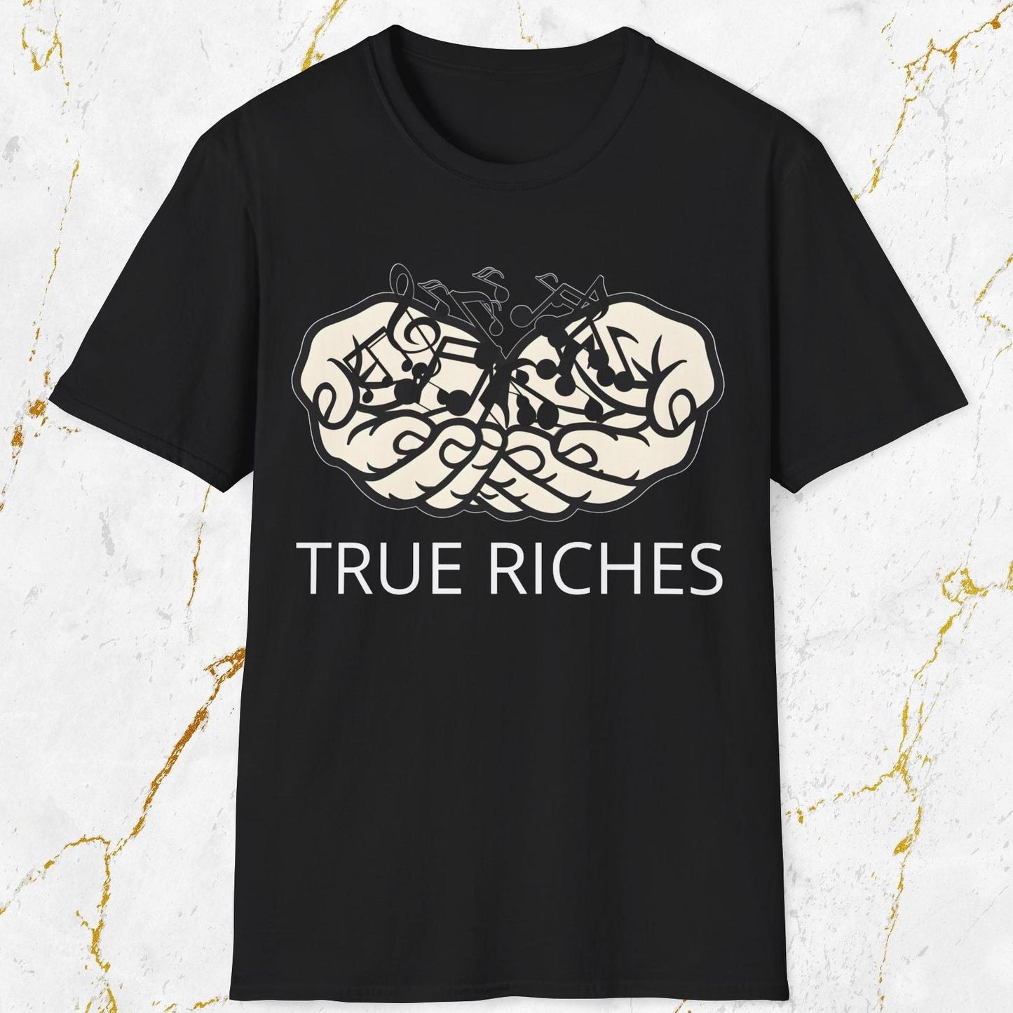 True Riches T-Shirt