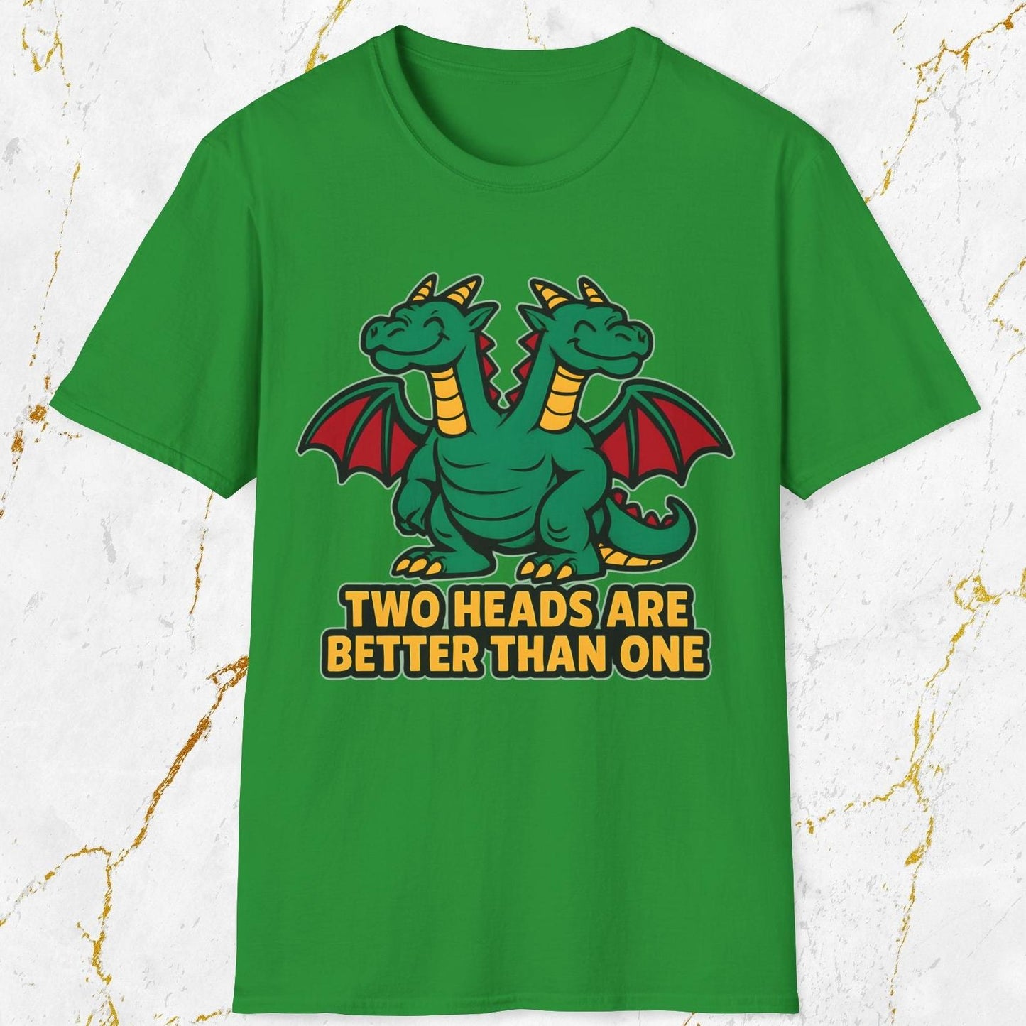 Two Heads Better Than One T-Shirt