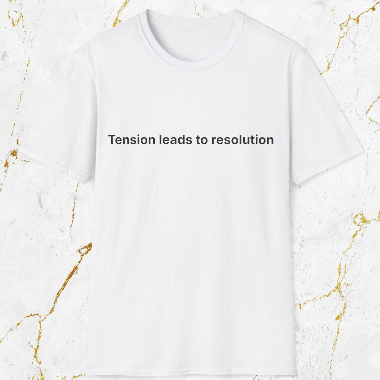 Tension Leads to Resolution T-Shirt