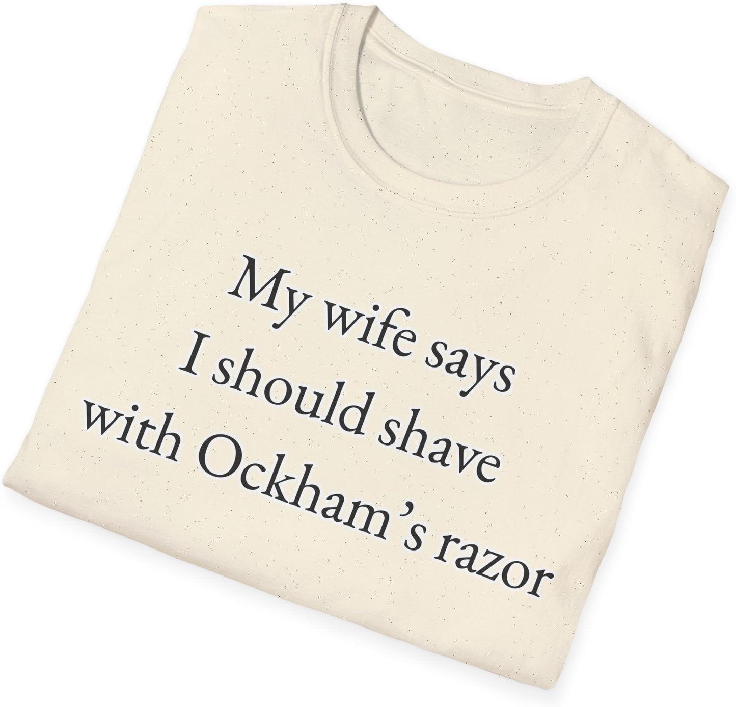 Ockham's Razor T-Shirt