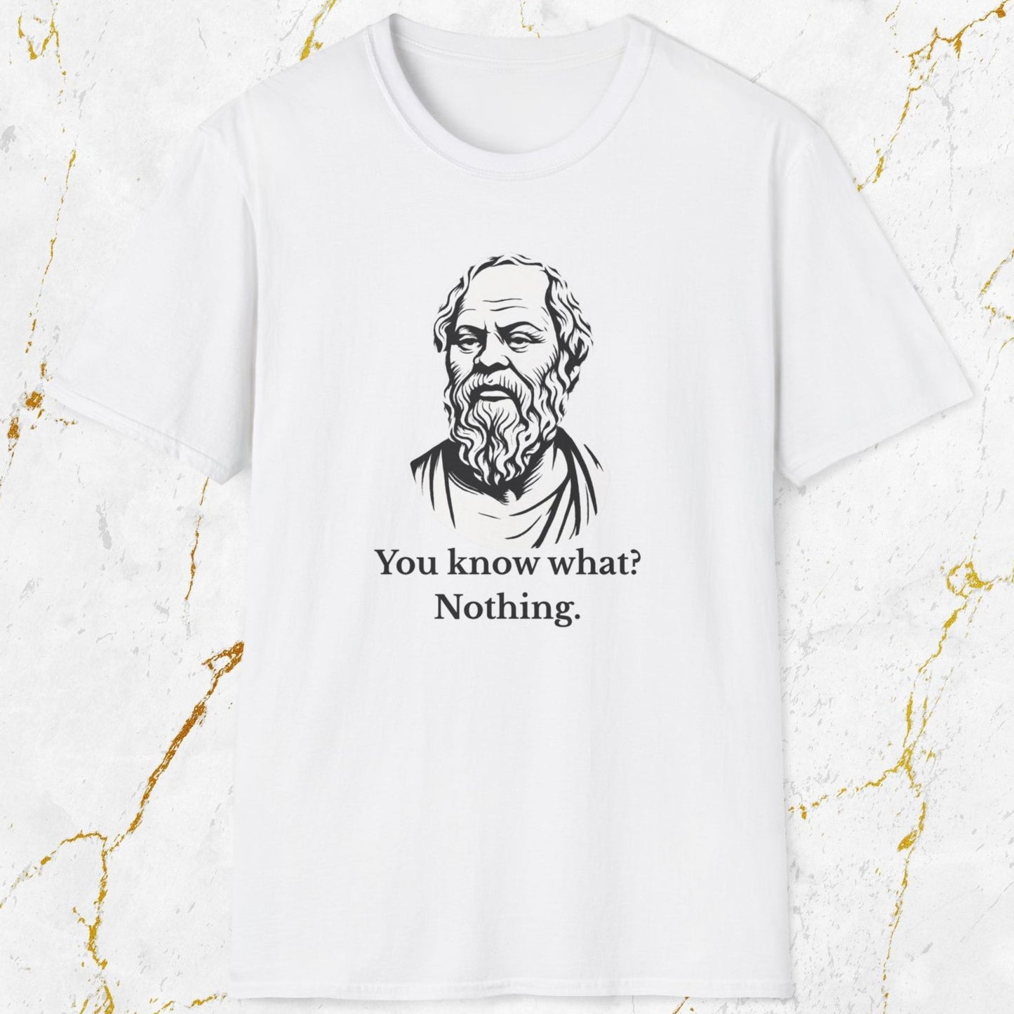 You Know What T-Shirt