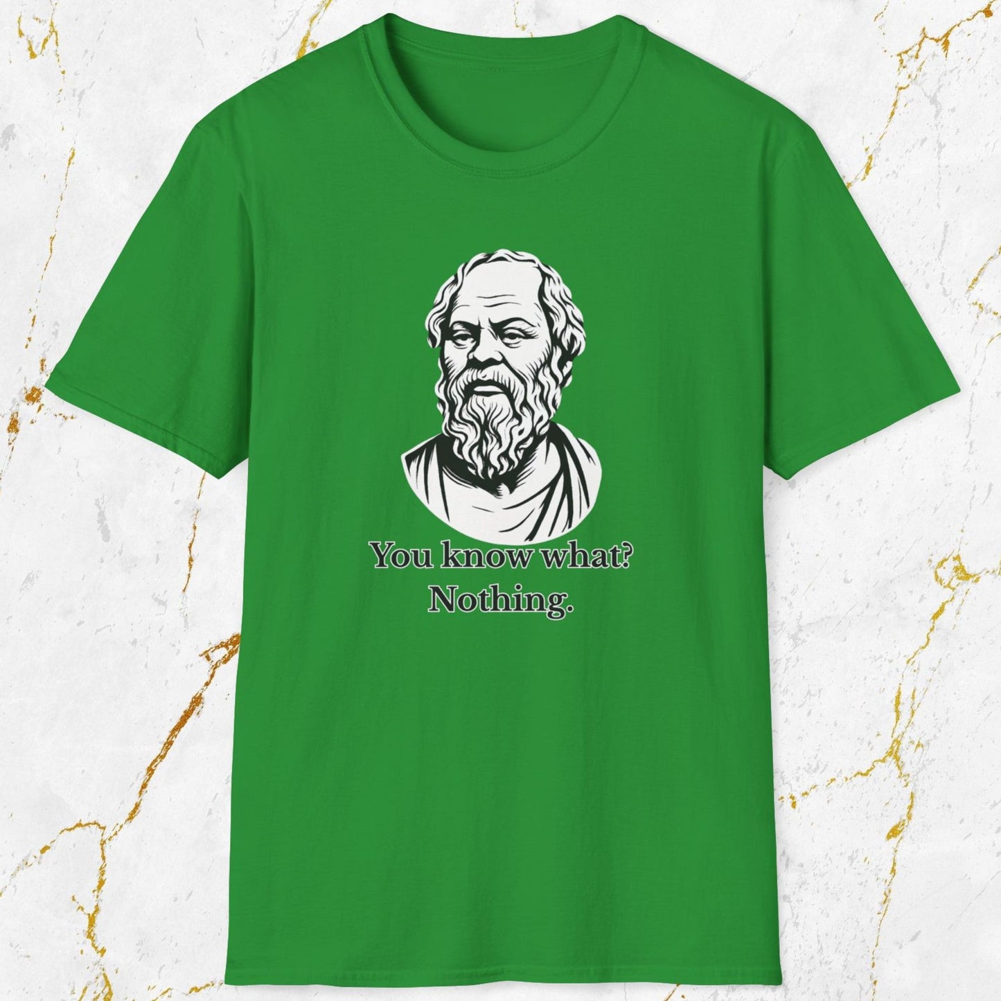 You Know What T-Shirt