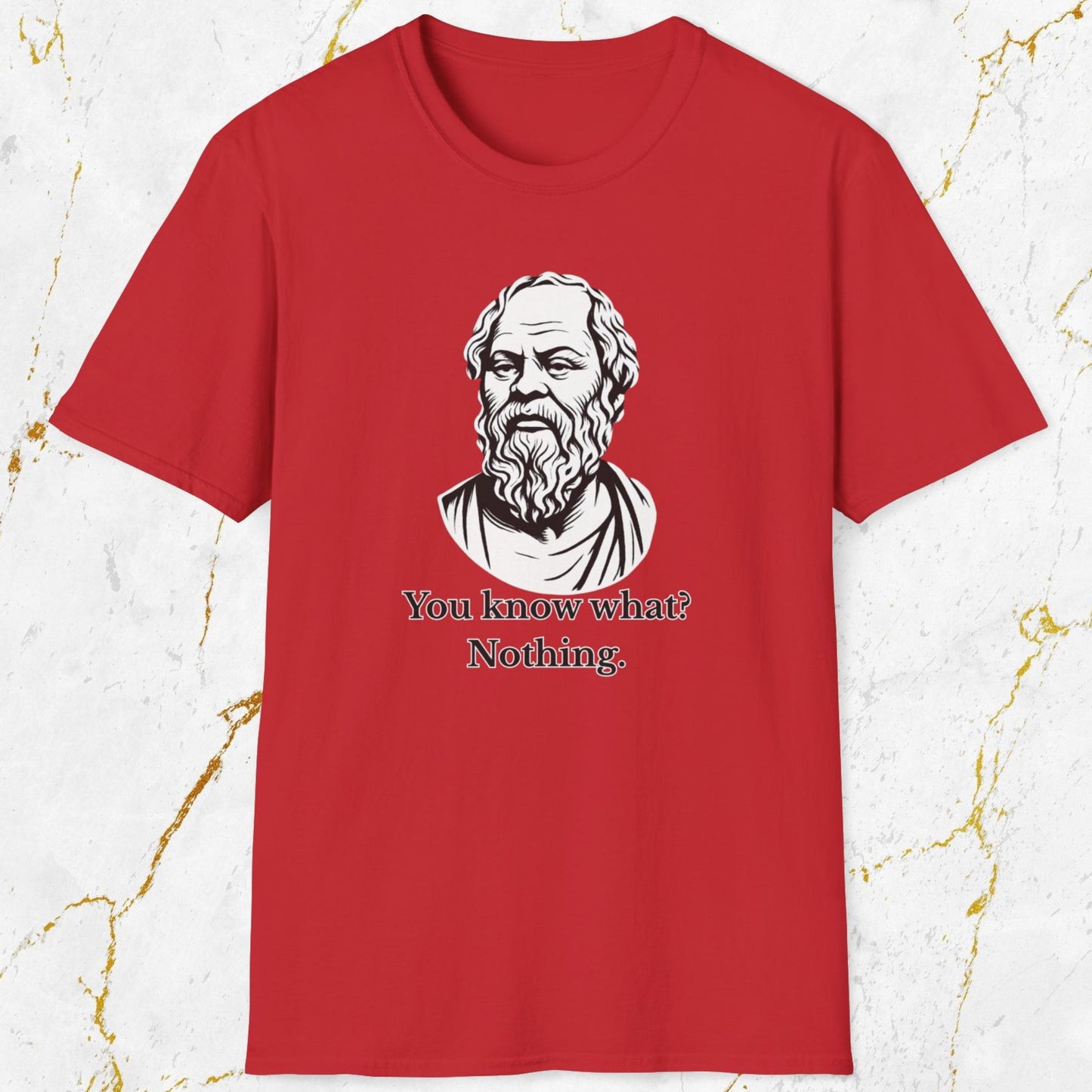 You Know What T-Shirt