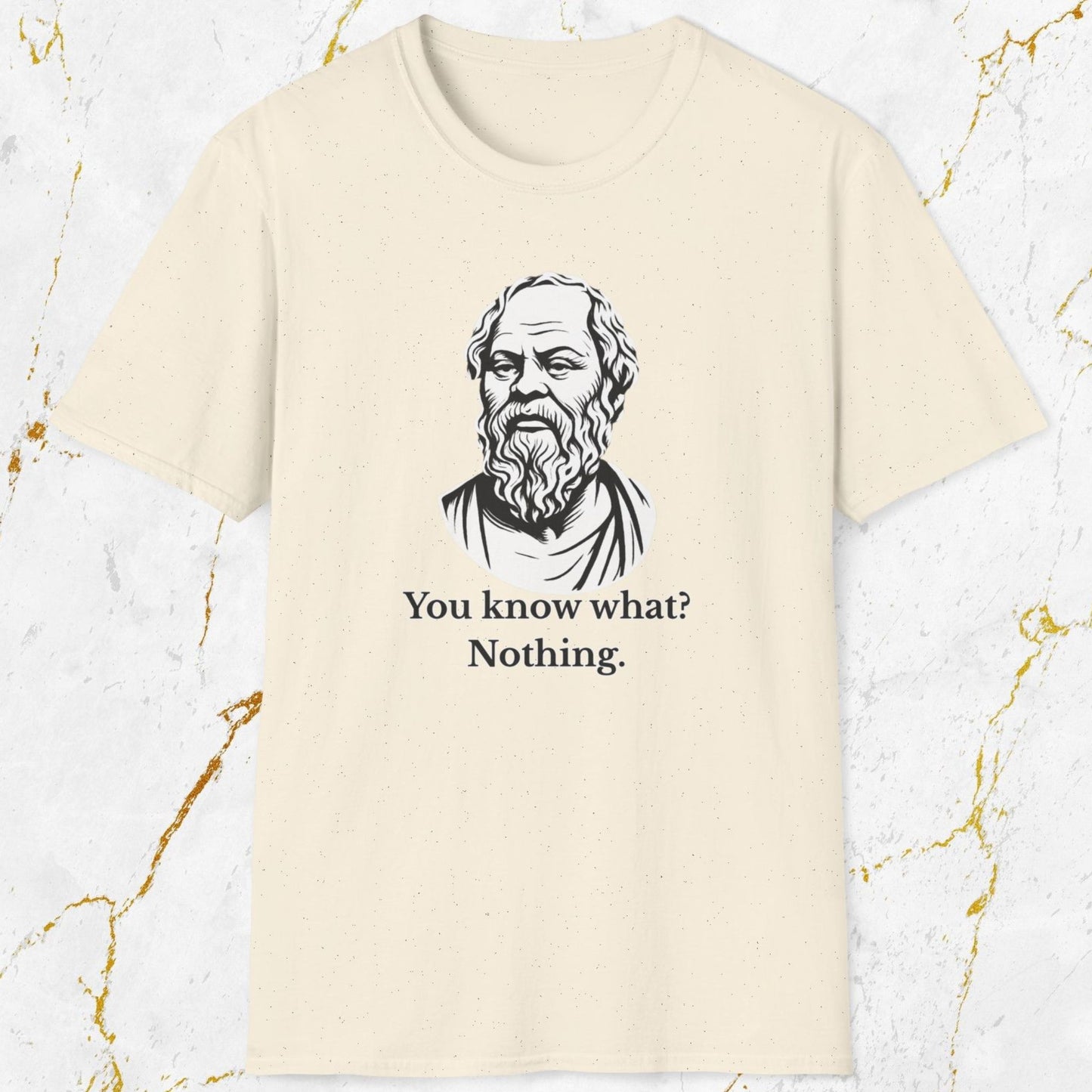 You Know What T-Shirt