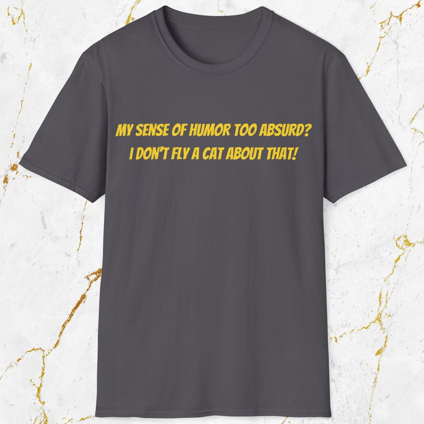 My Sense of Humor T-Shirt