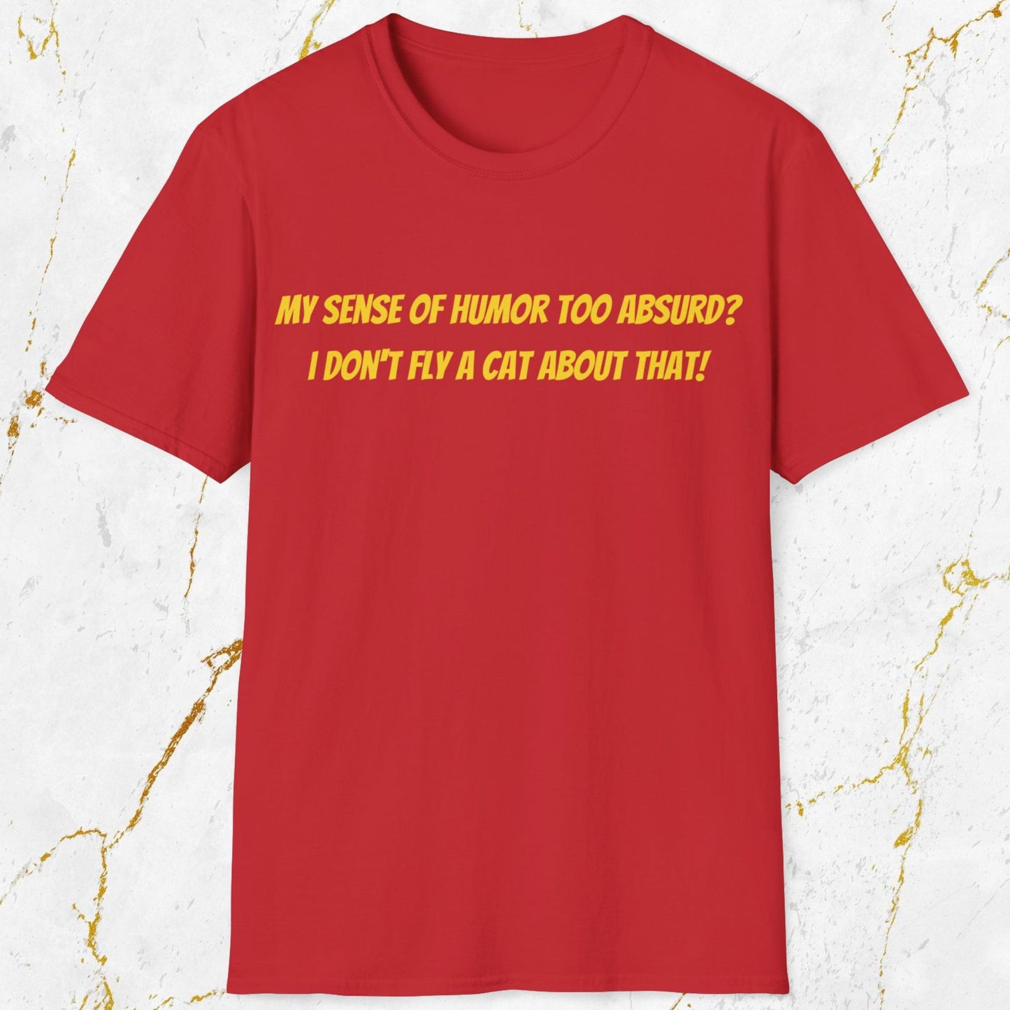 My Sense of Humor T-Shirt