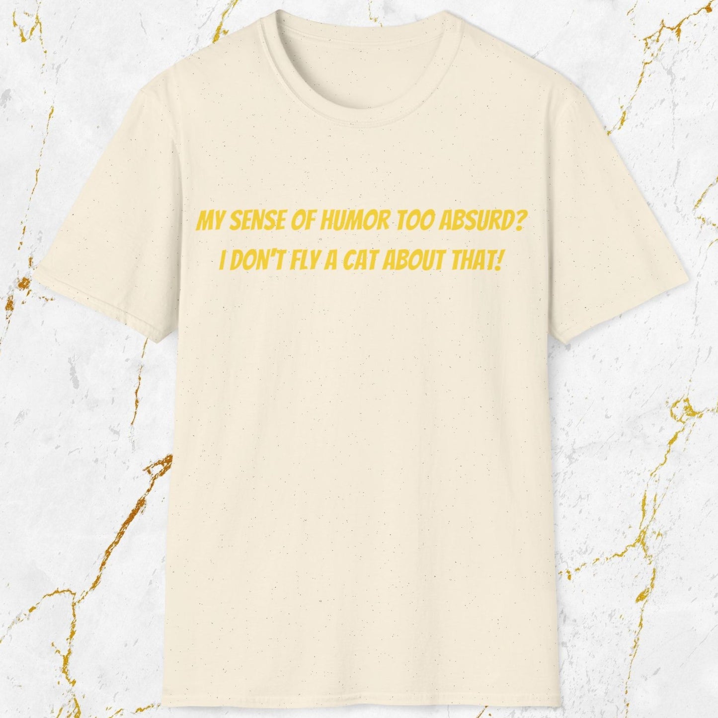 My Sense of Humor T-Shirt