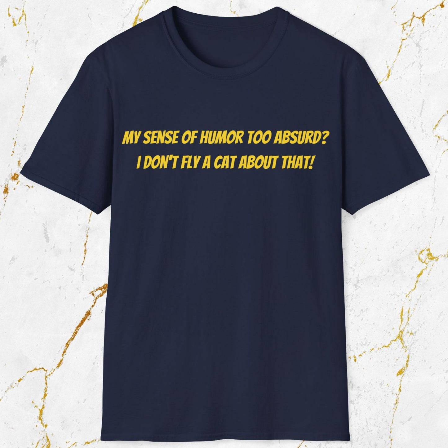 My Sense of Humor T-Shirt