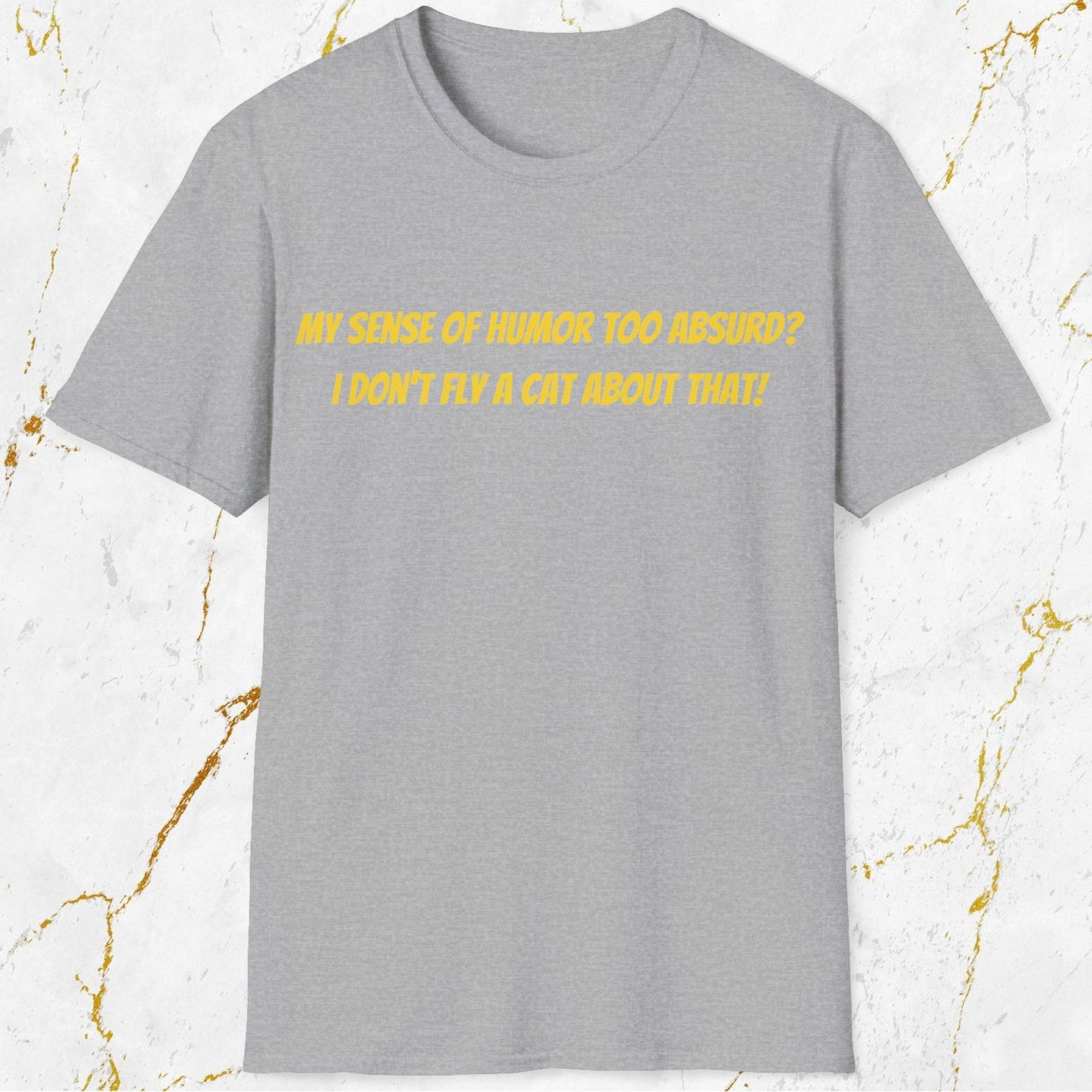 My Sense of Humor T-Shirt