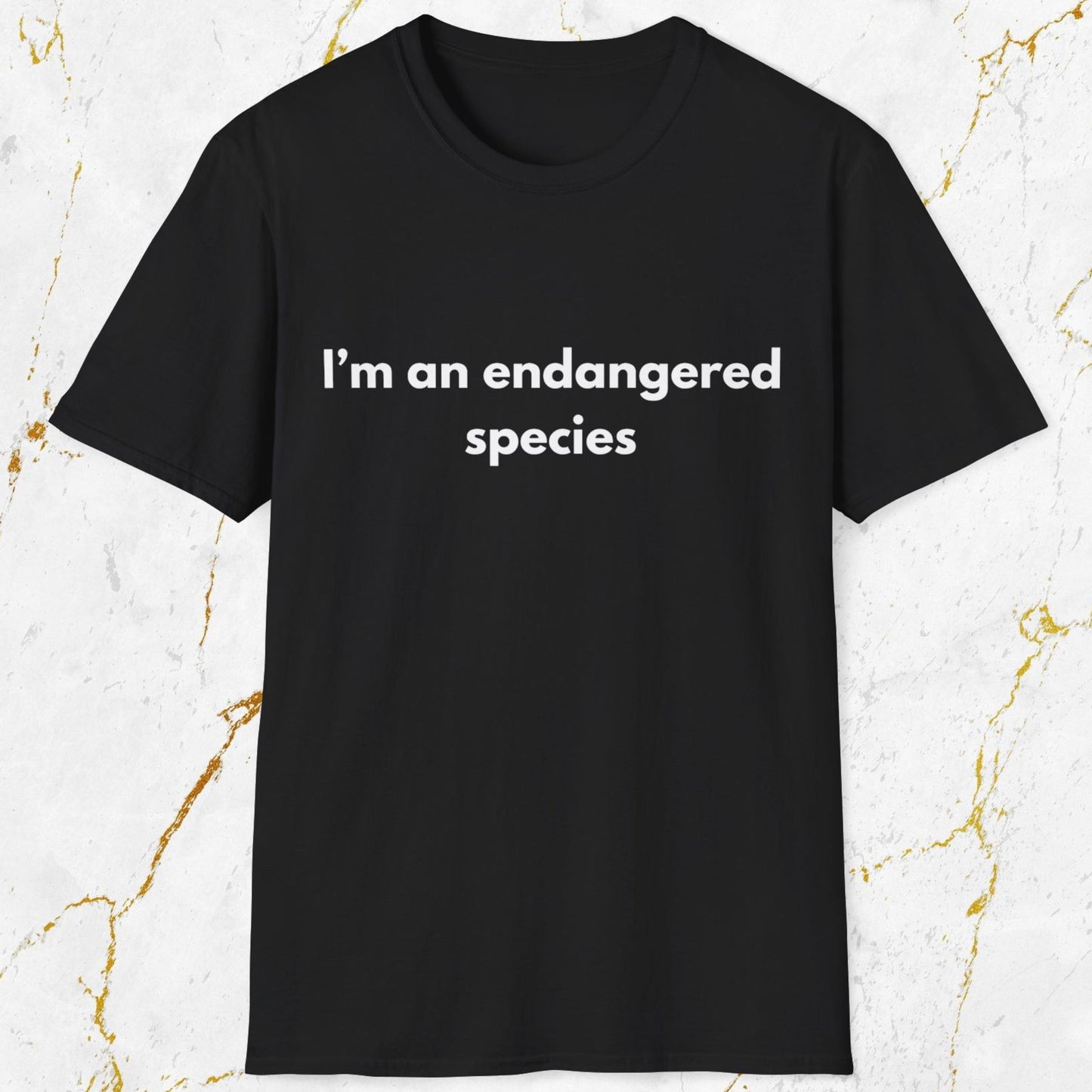 I'm an Endangered Species T-Shirt