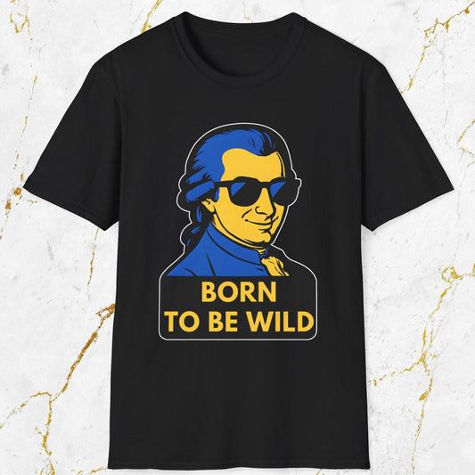 Born To Be Wild T-Shirt