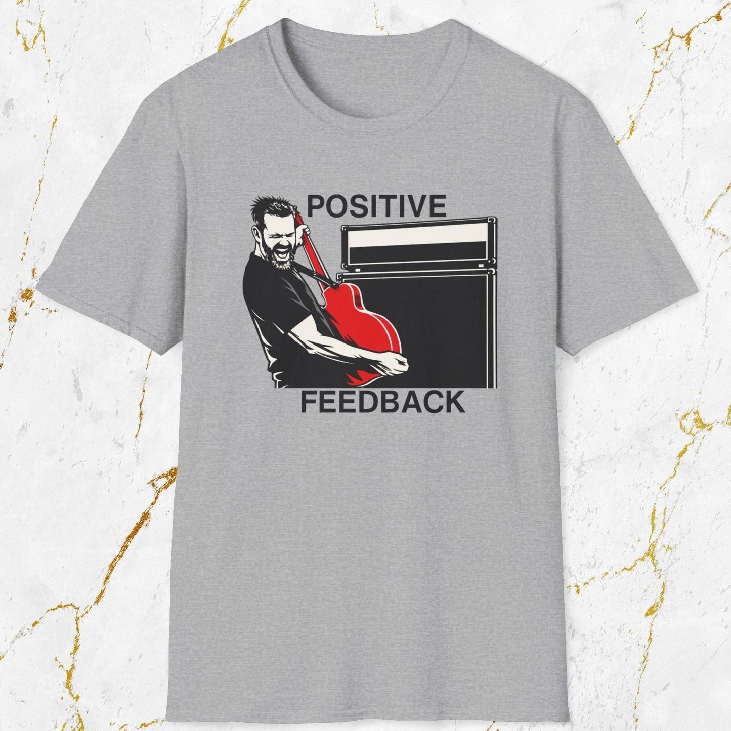 Positive Feedback T-Shirt