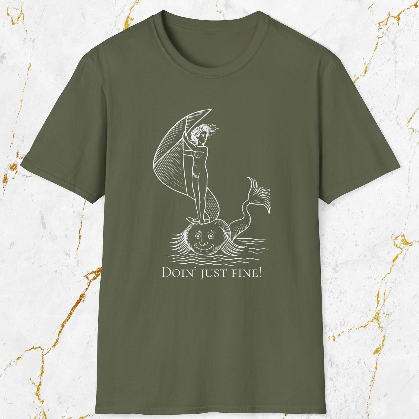Doin' Just Fine T-Shirt