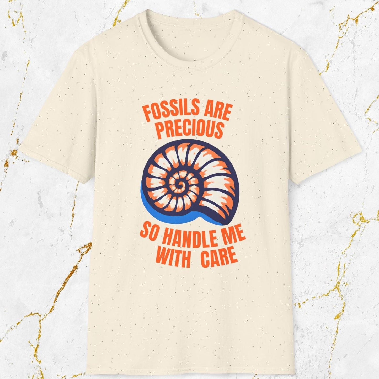 Fossils Are Precious T-Shirt
