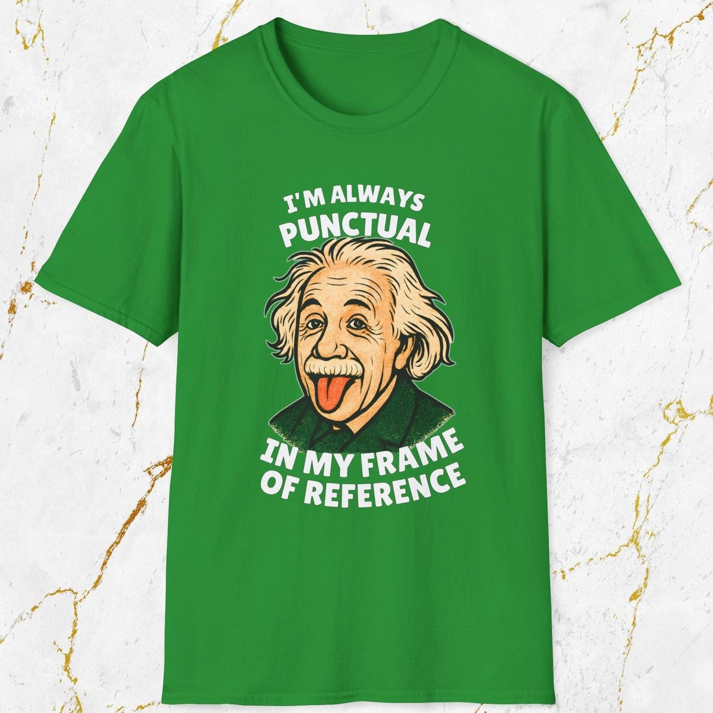 I'm Always Punctual T-Shirt