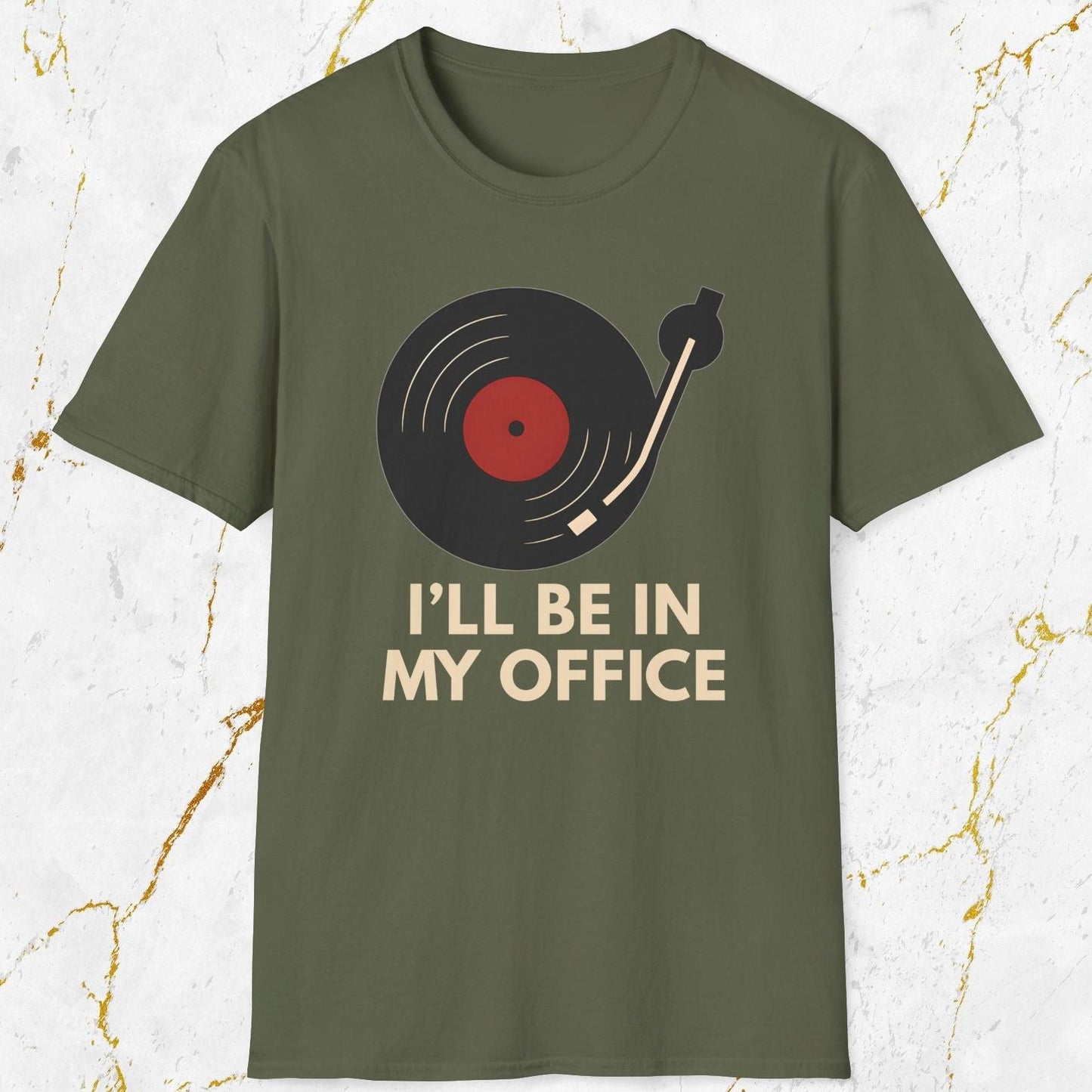I'll Be in My Office T-Shirt
