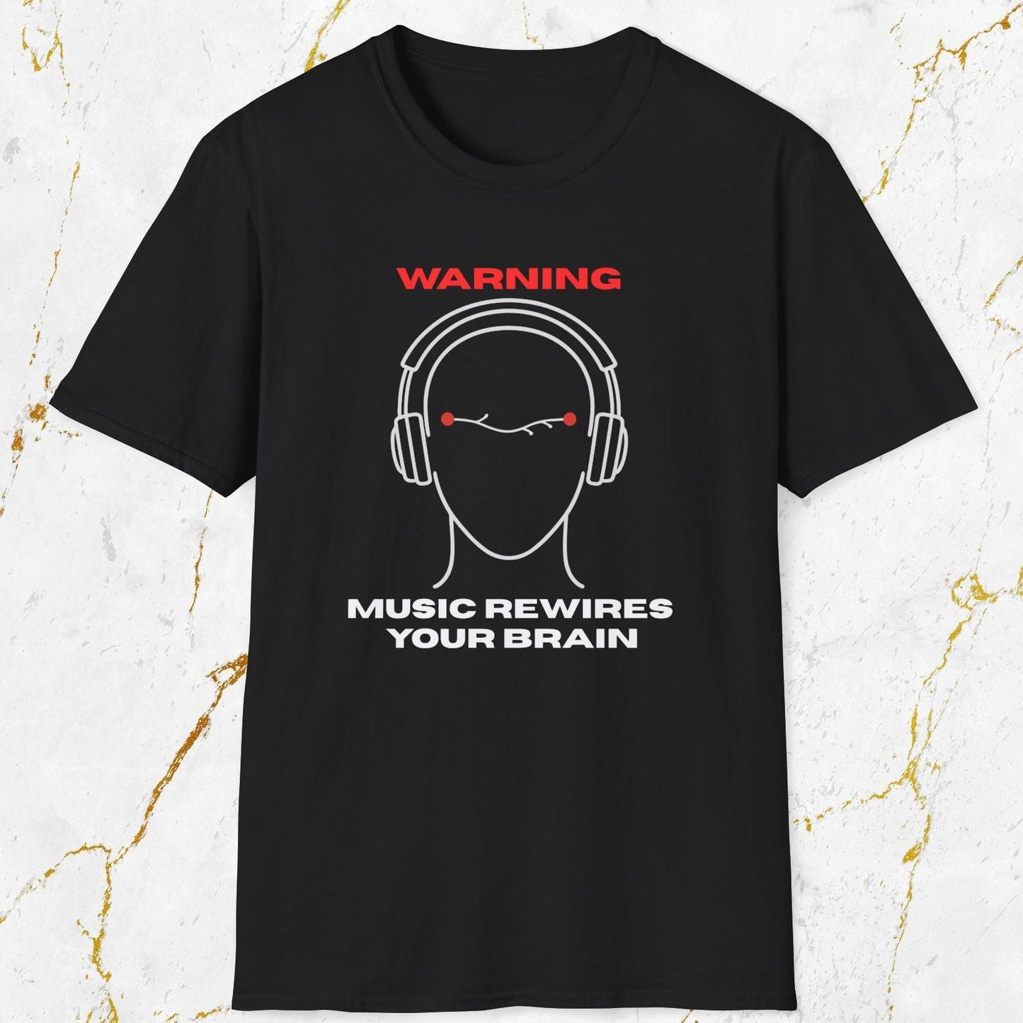 Music Rewires Your Brain T-Shirt