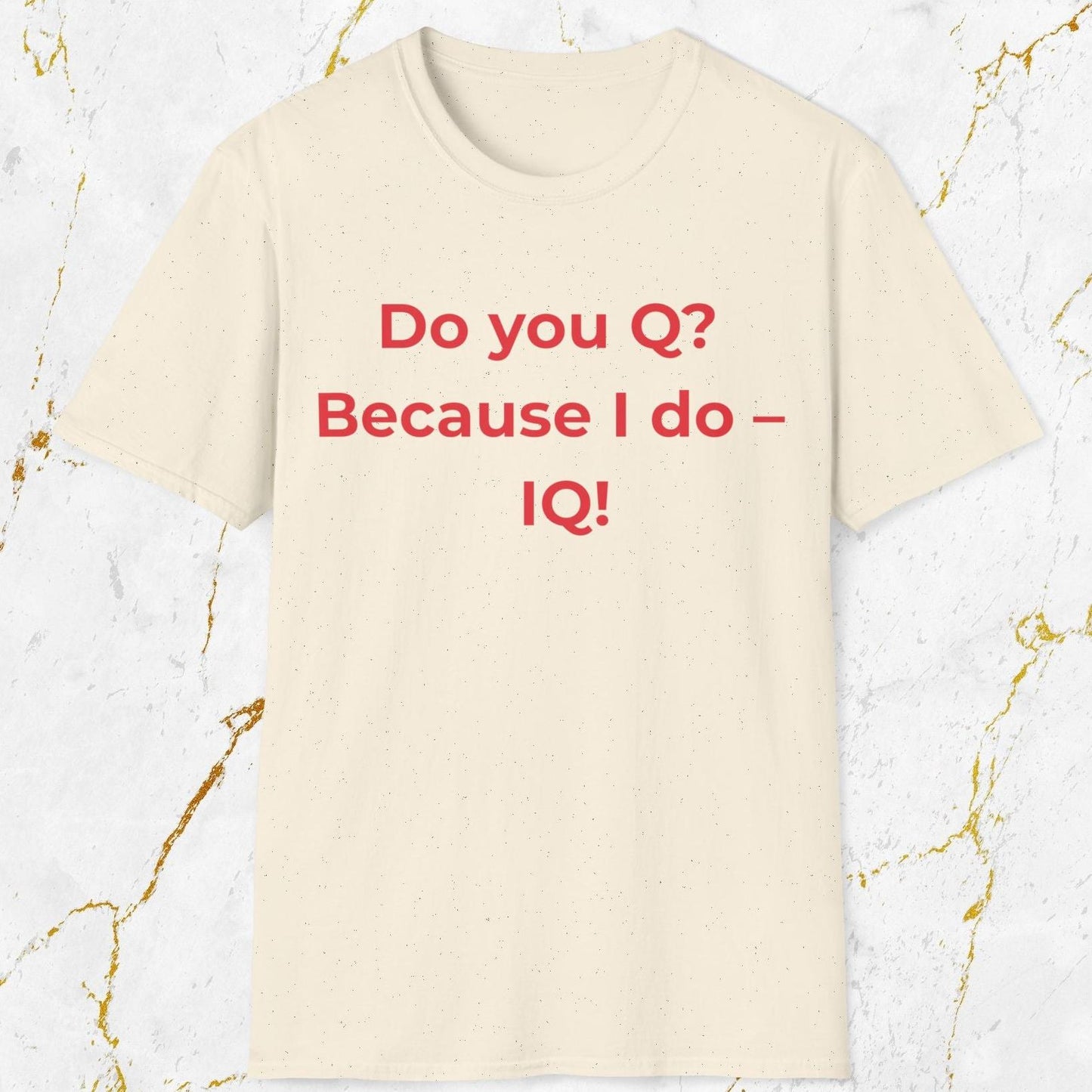 Do you Q? T-Shirt