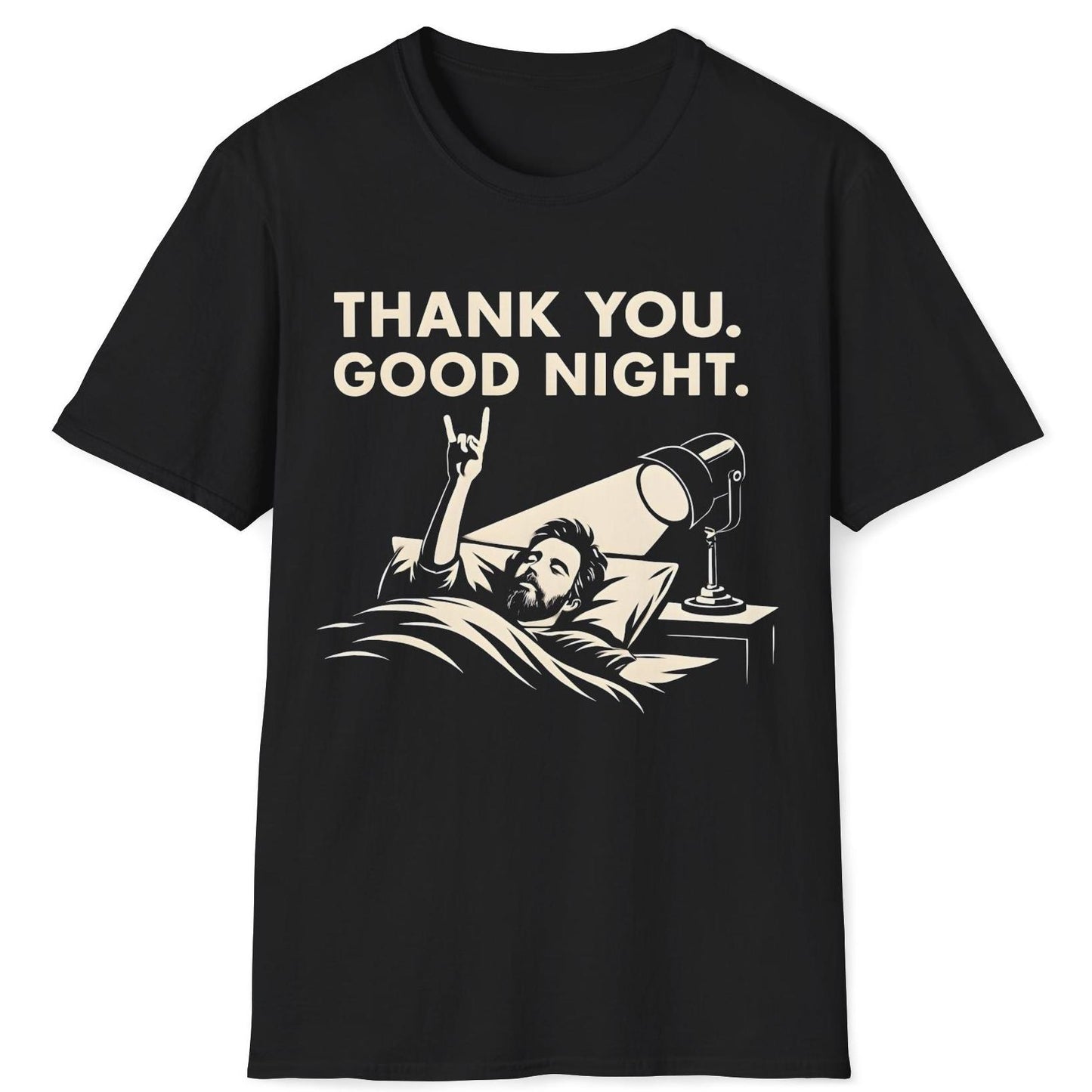 Thank You Good Night T-Shirt