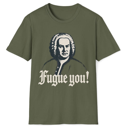 Fugue You T-Shirt