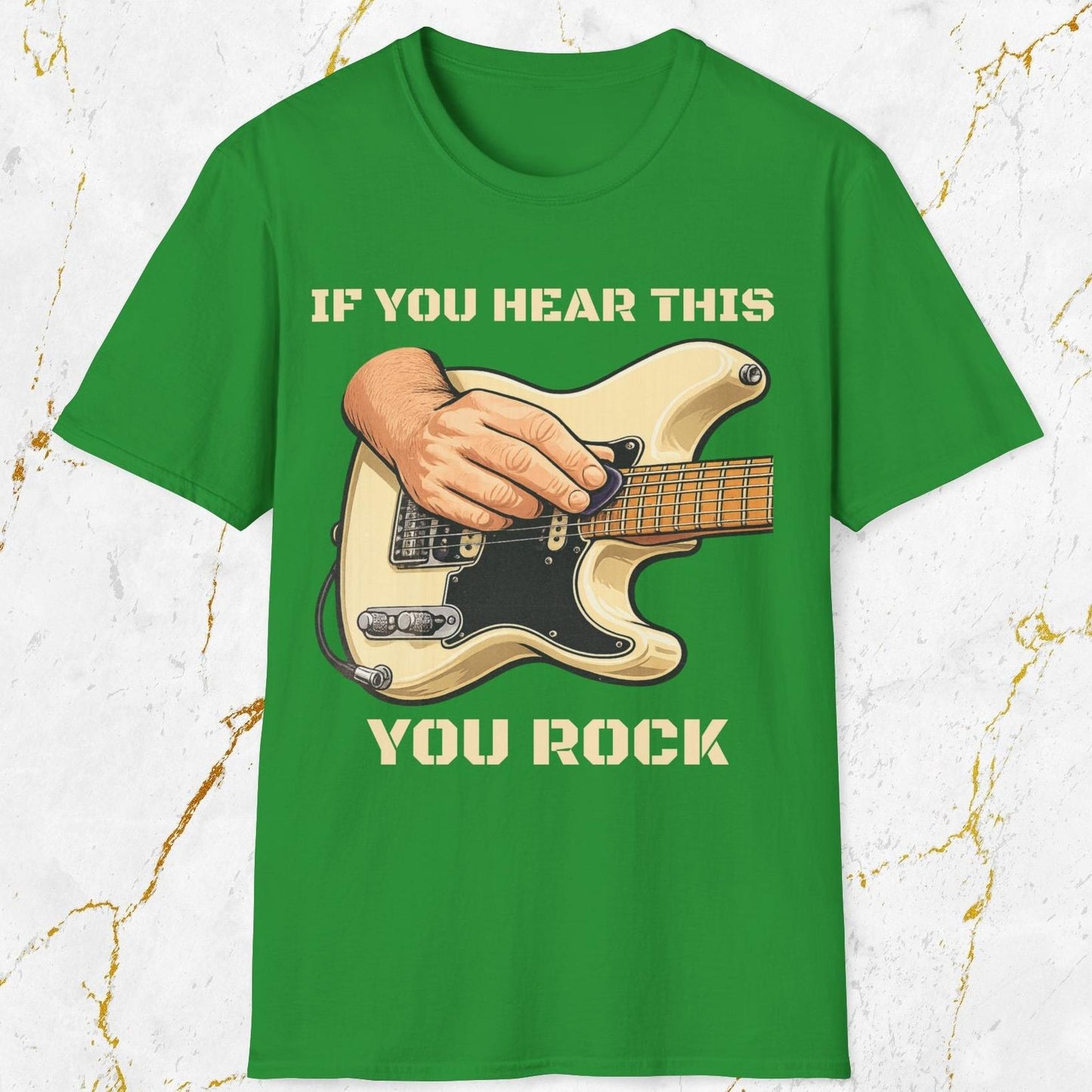 If You Hear This You Rock T-Shirt