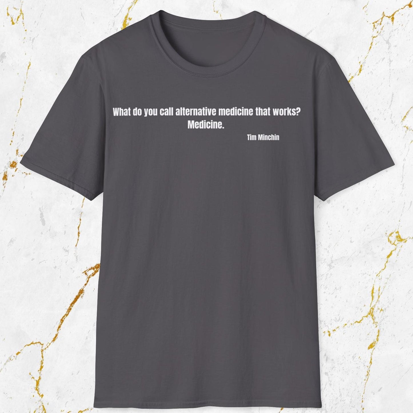 Alternative Medicine T-Shirt
