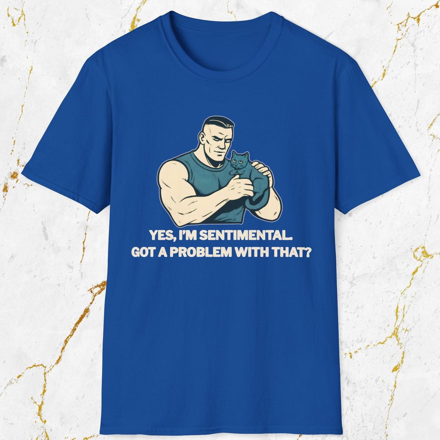 Yes I'm Sentimental T-Shirt