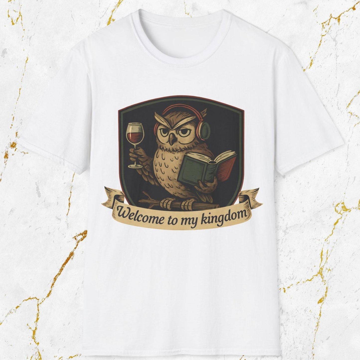 Welcome to My Kingdom T-Shirt