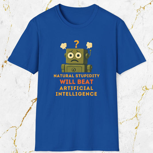 Natural Stupidity T-Shirt