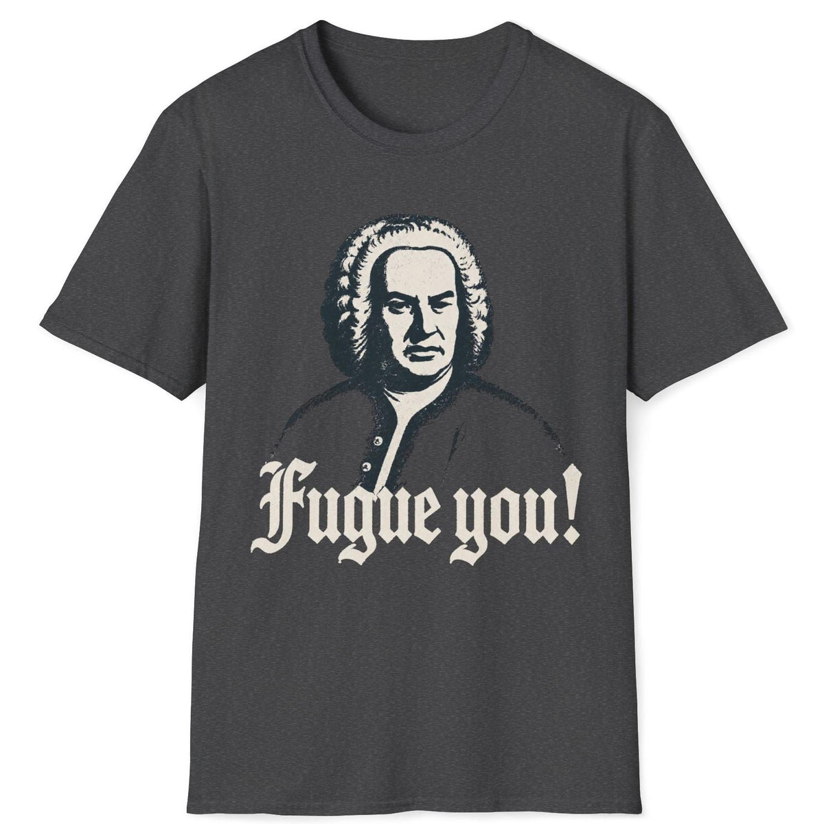 Fugue You T-Shirt