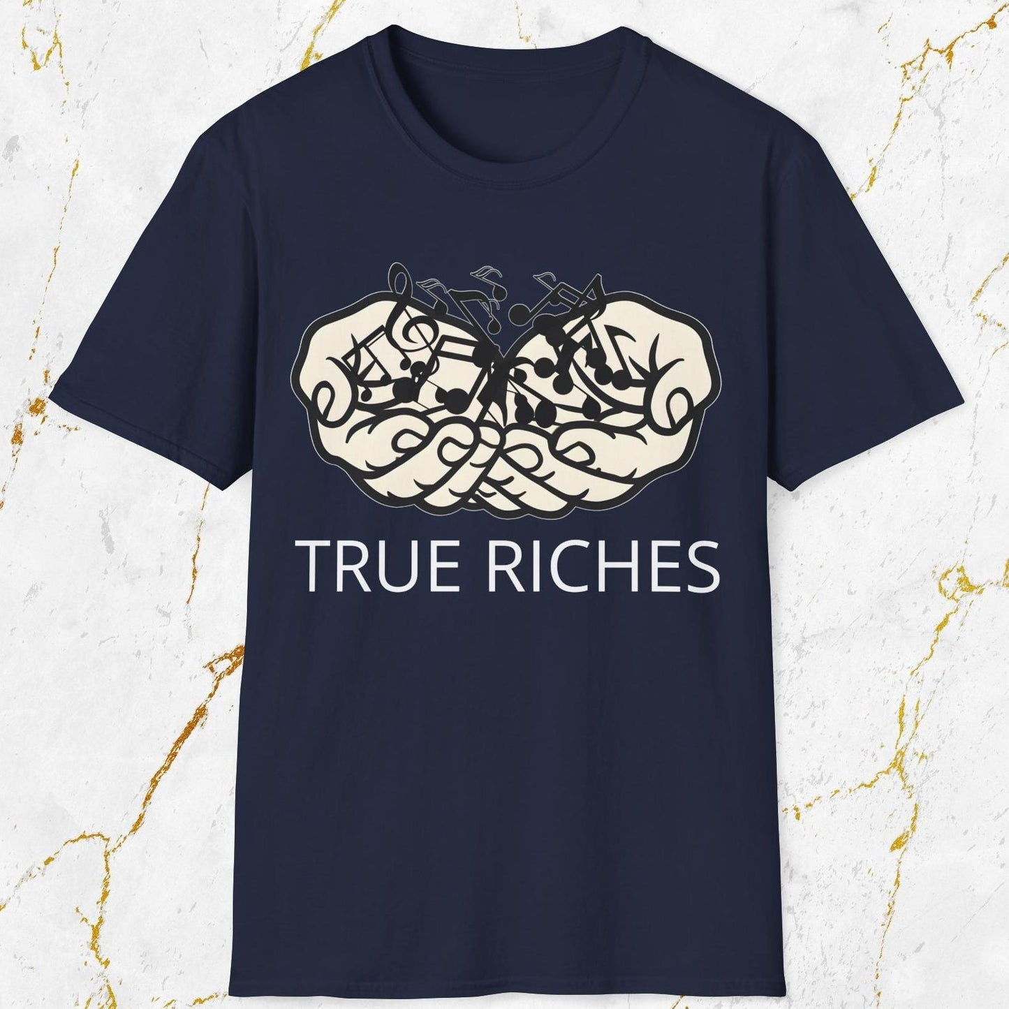 True Riches T-Shirt