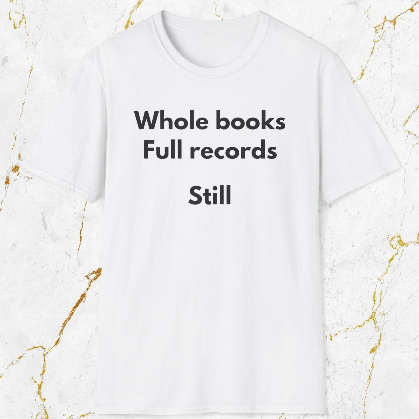 Whole Books Full Records T-Shirt