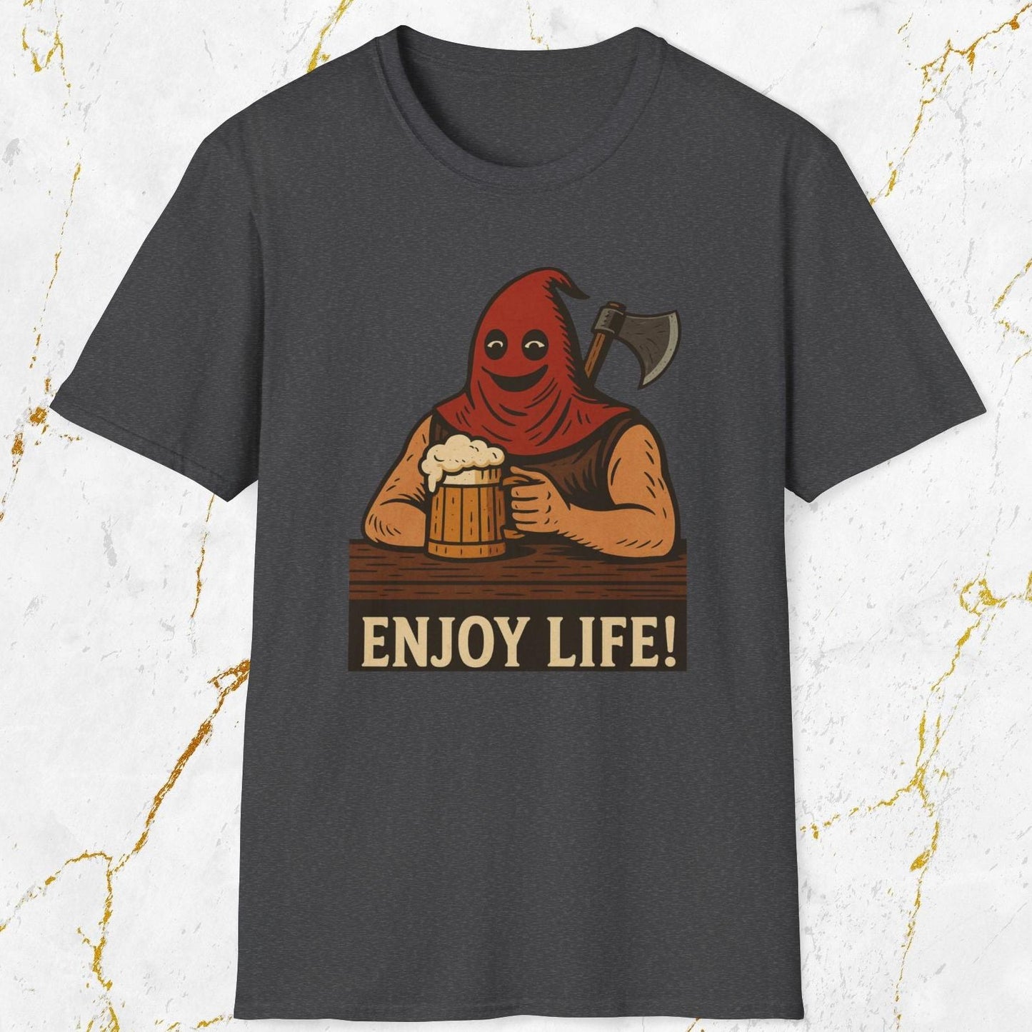 Enjoy Life! T-Shirt