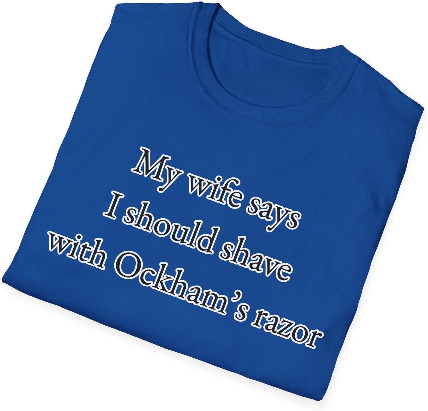 Ockham's Razor T-Shirt