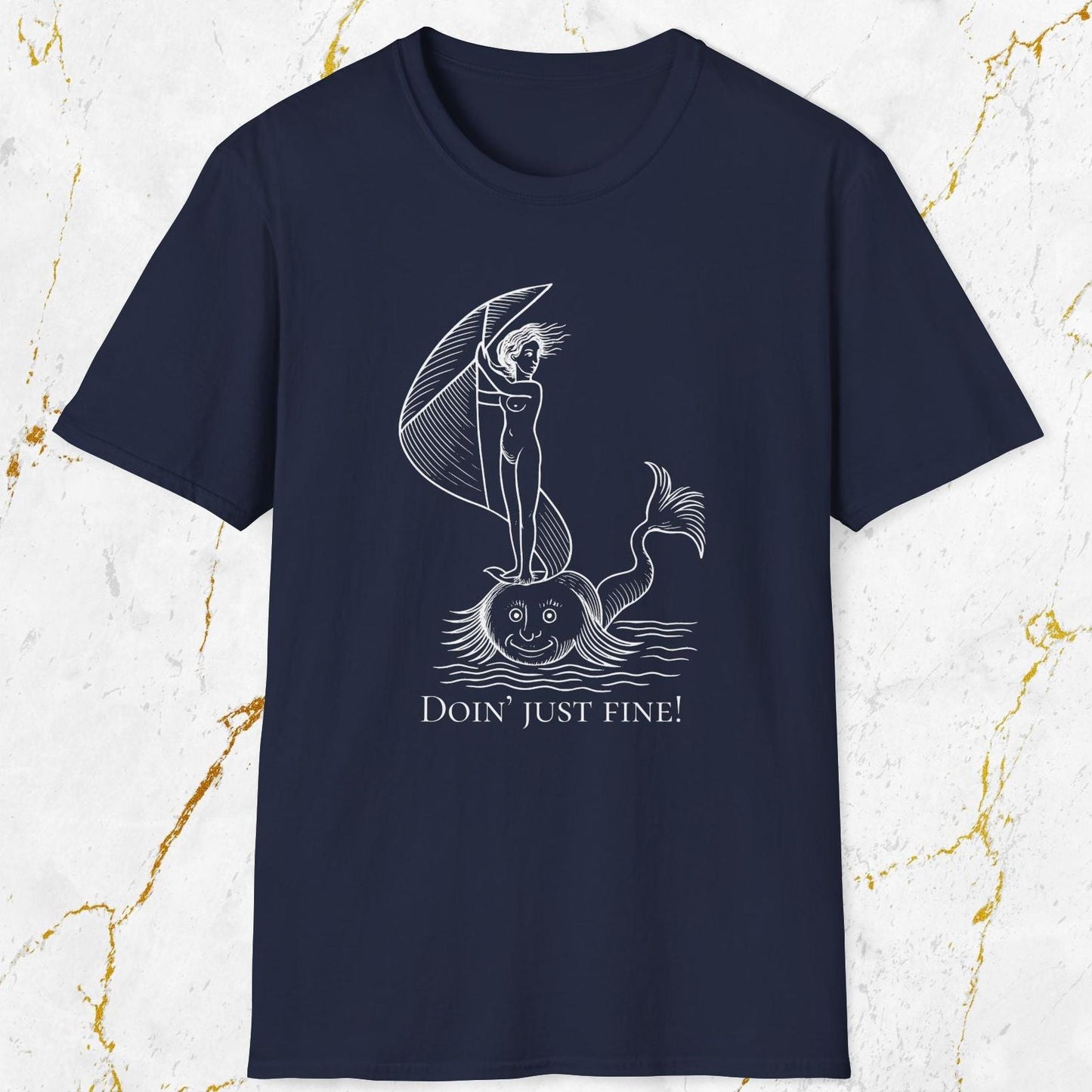 Doin' Just Fine T-Shirt