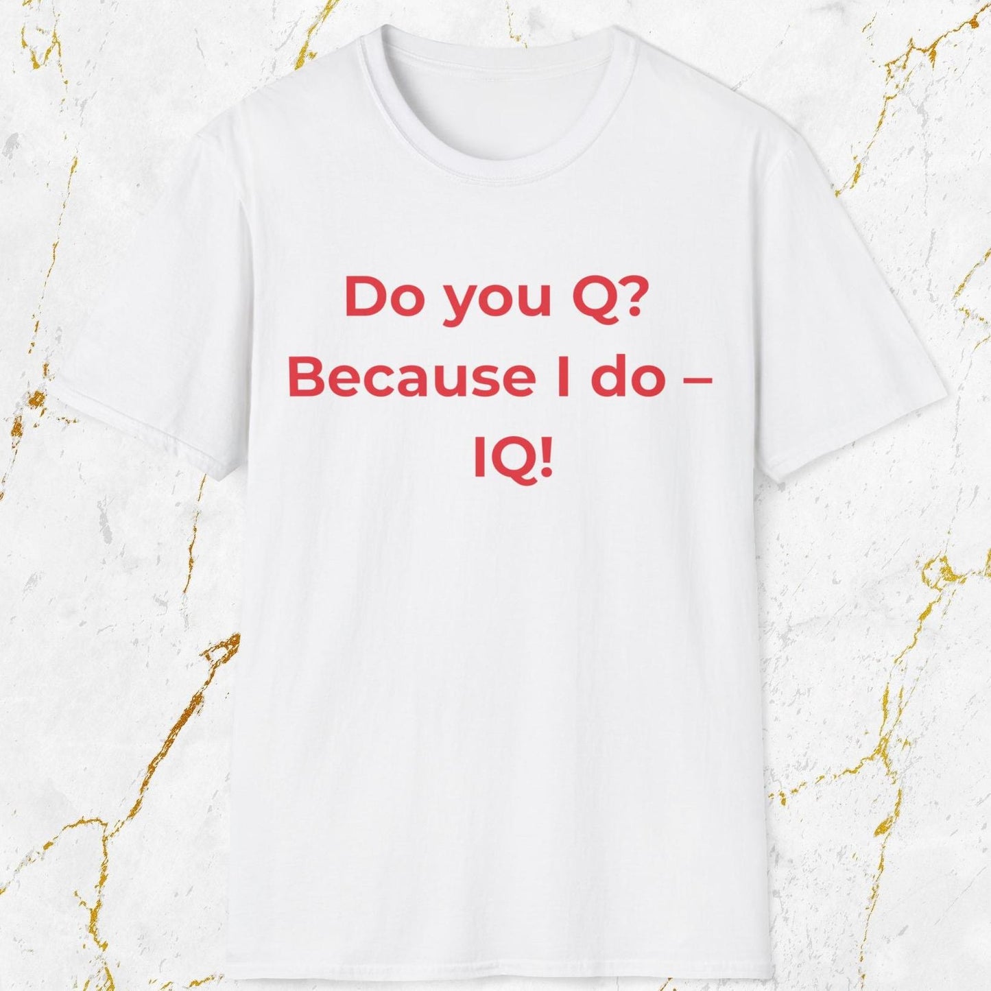 Do you Q? T-Shirt