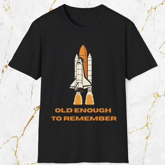 Old Enough to Remember T-Shirt