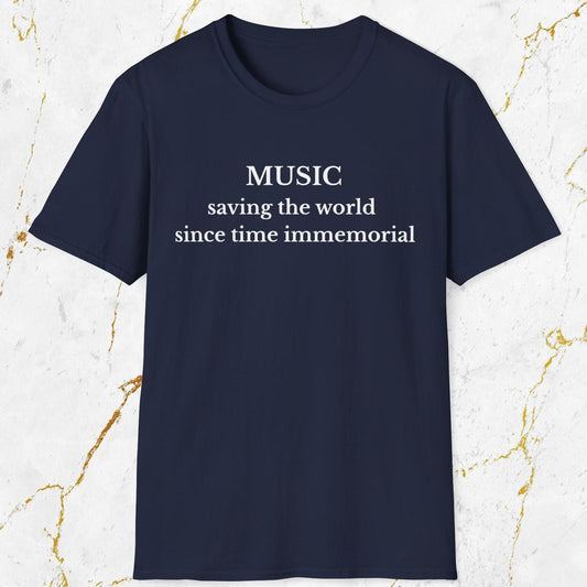 Music Saving the World T-Shirt