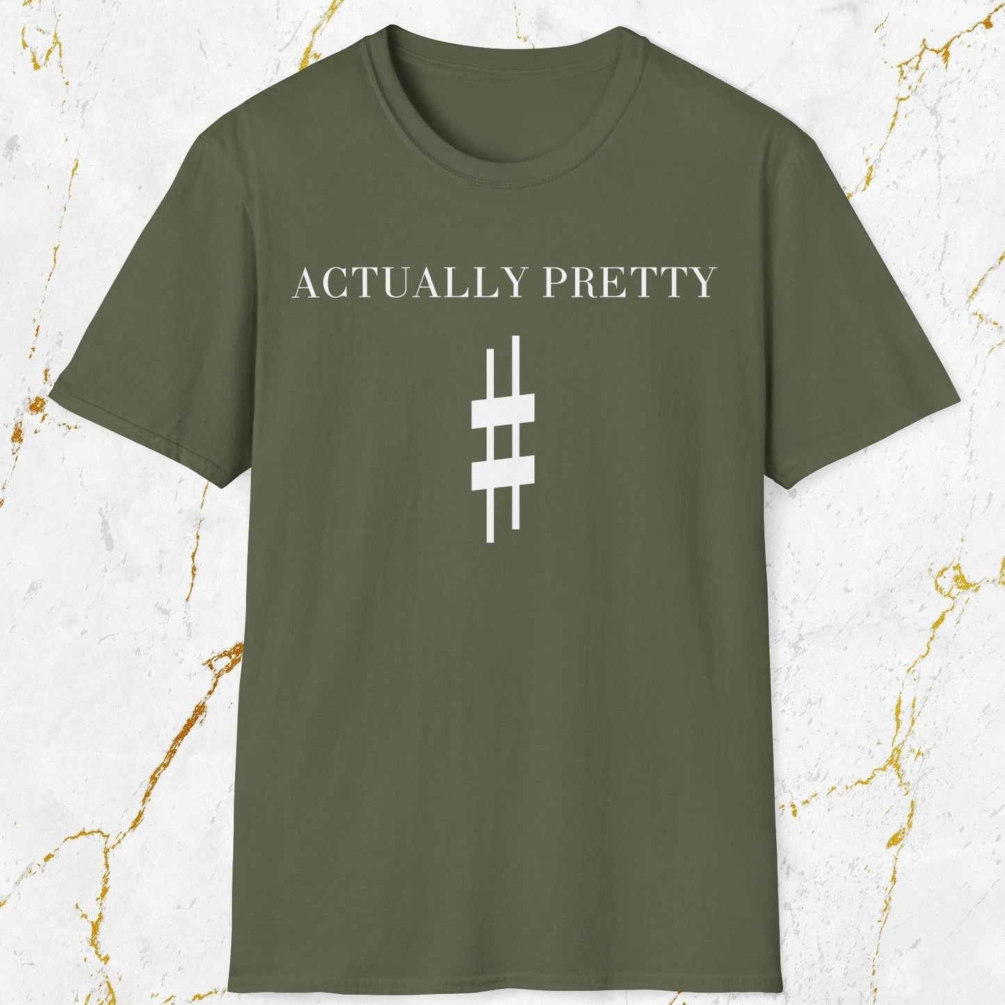 Actually Pretty Sharp T-Shirt