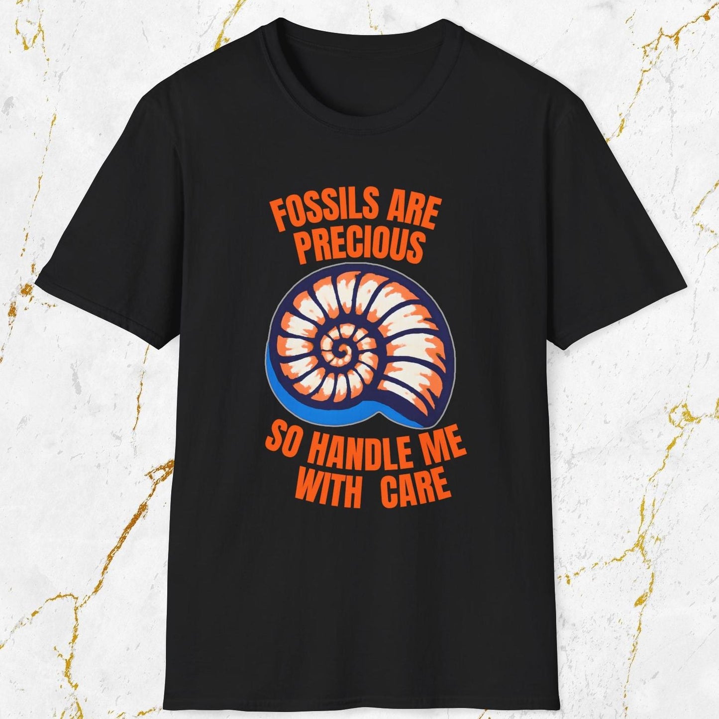 Fossils Are Precious T-Shirt