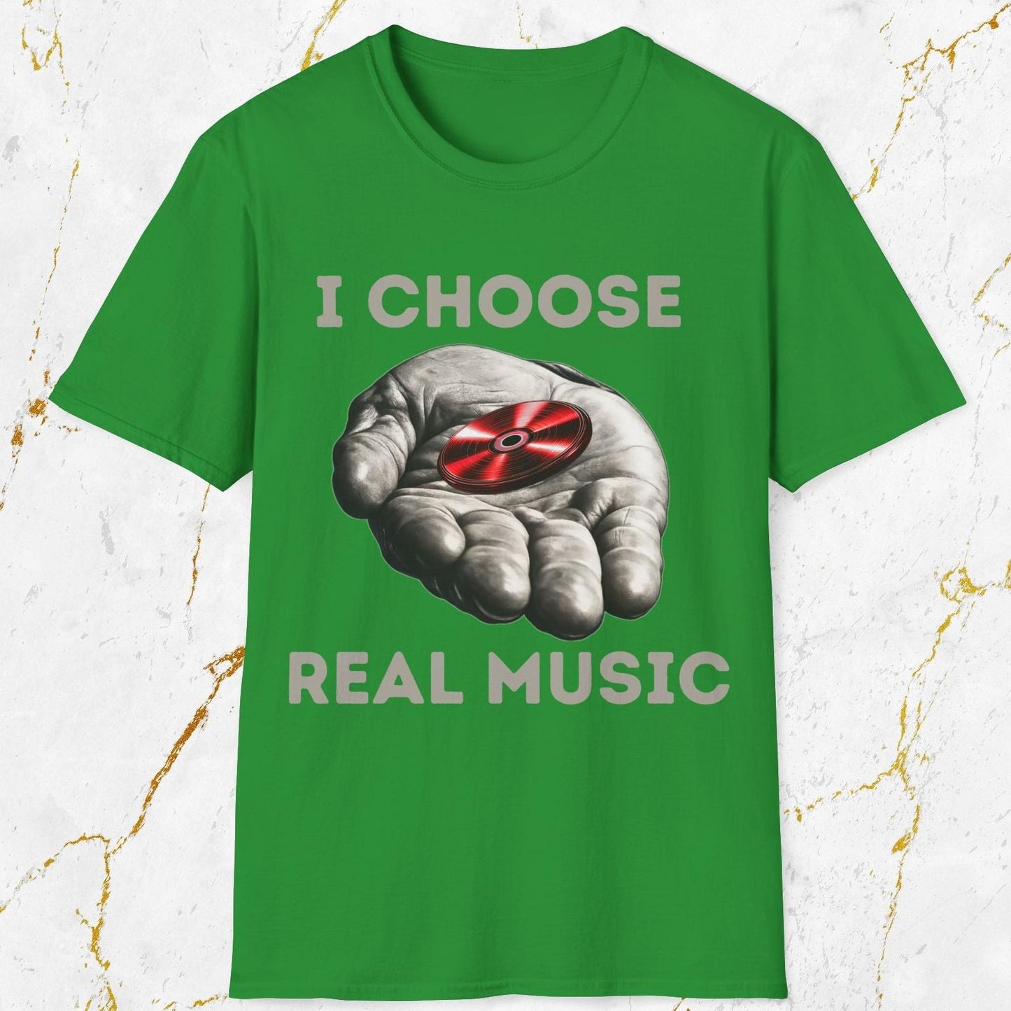 I Choose Real Music T-Shirt