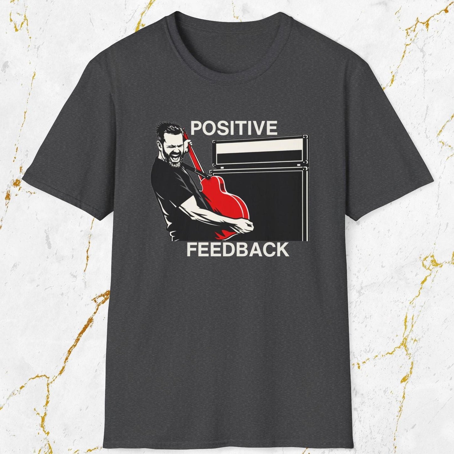 Positive Feedback T-Shirt